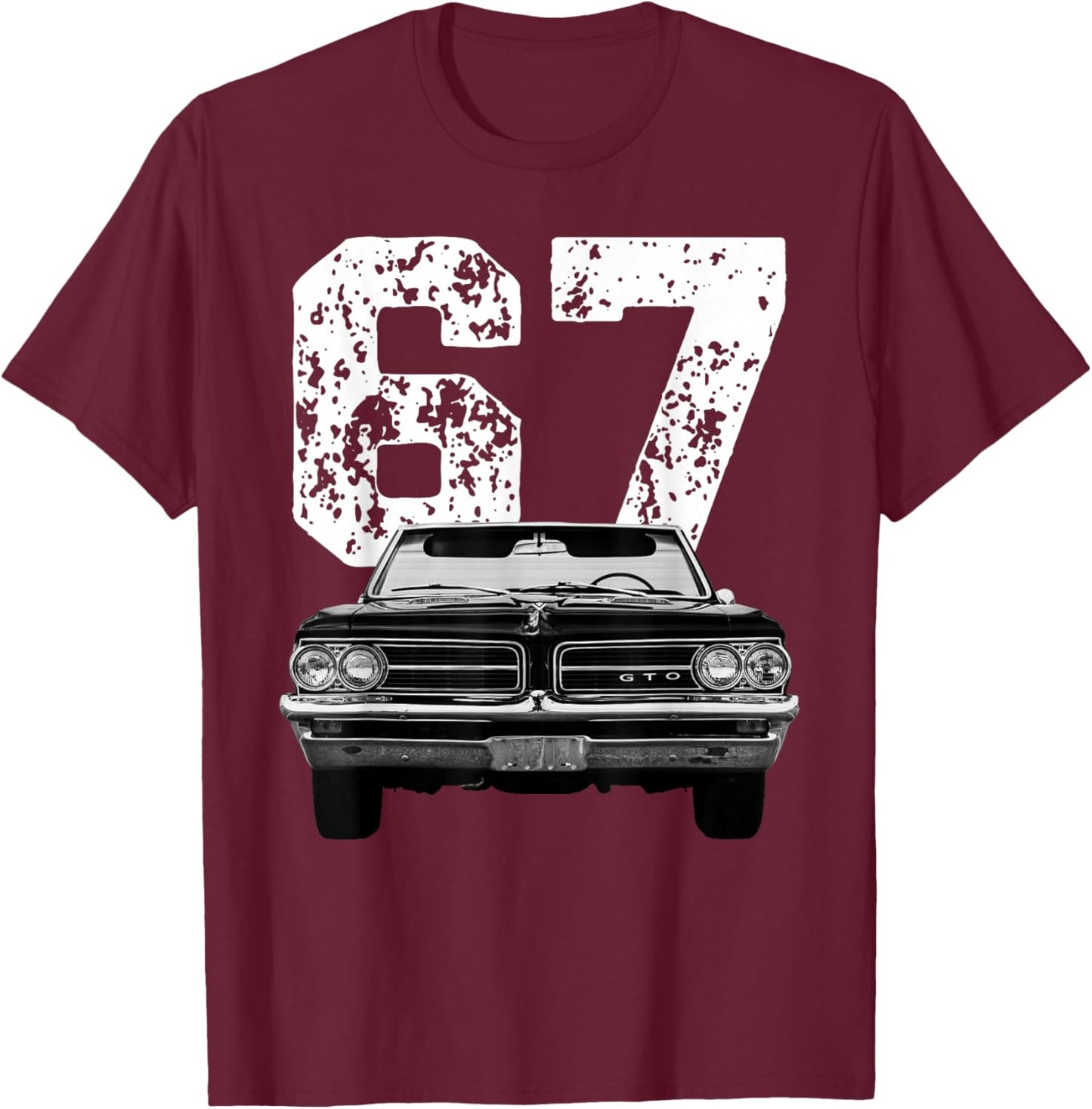 1967 67 Gto Classic Car Old School Muscle Car Birthday Retro T-Shirt - T-Shirt | Maroon