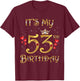 It's My 53rd Birthday, 53 Years Old, 53rd Birthday Queen T-Shirt - T-Shirt | Maroon