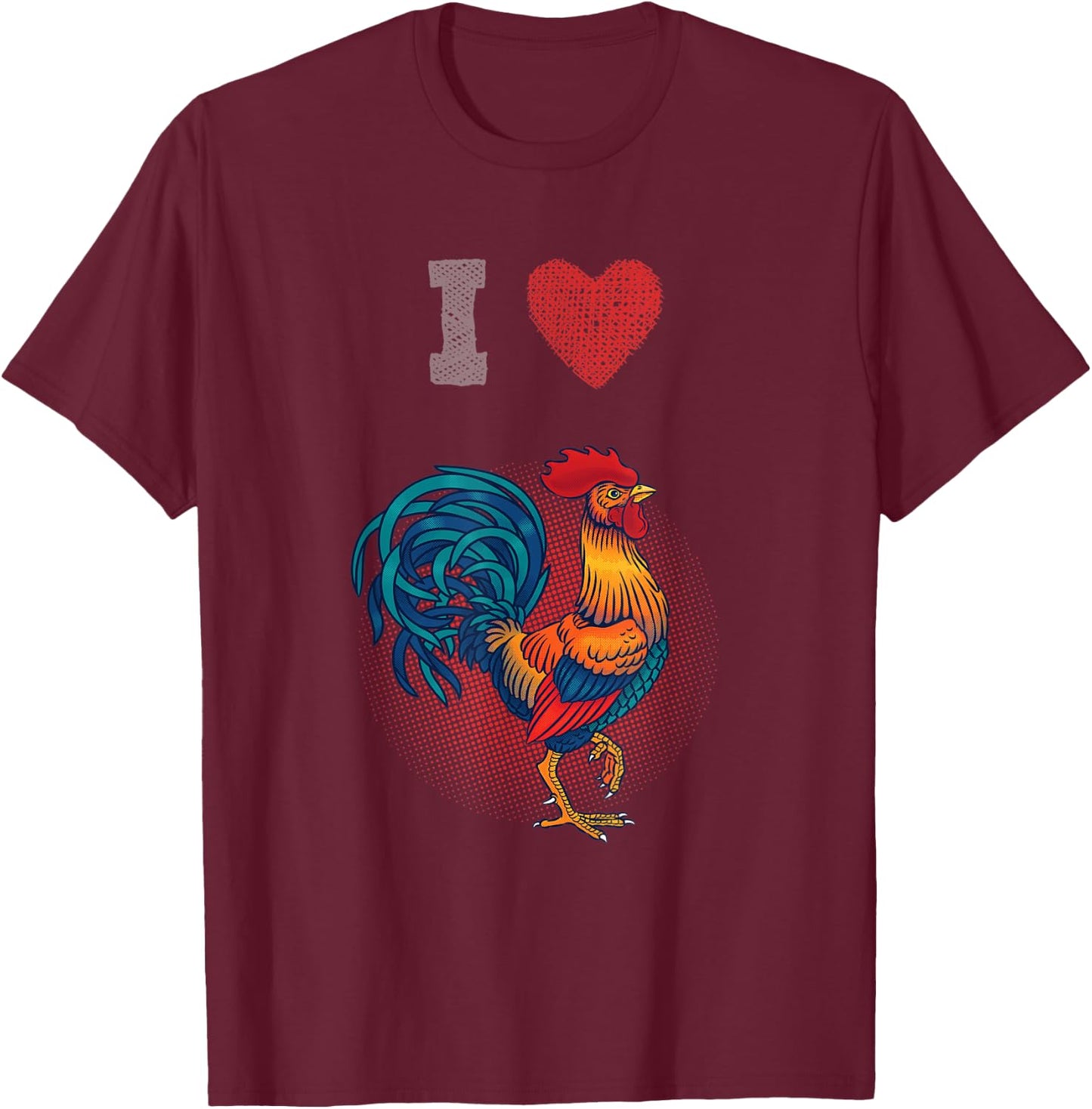 I Love Chickens - Cock / Rooster T-Shirt - T-Shirt | Maroon