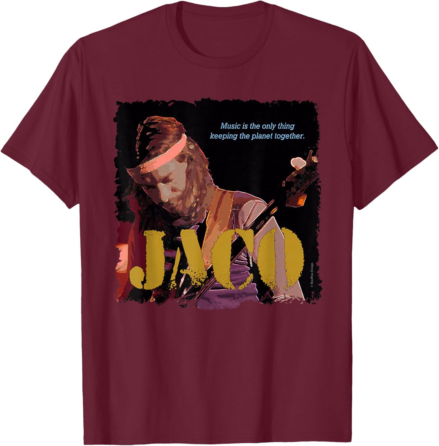 Jaco Jazz Wisdom Bassist Musician T-Shirt - T-Shirt | Maroon