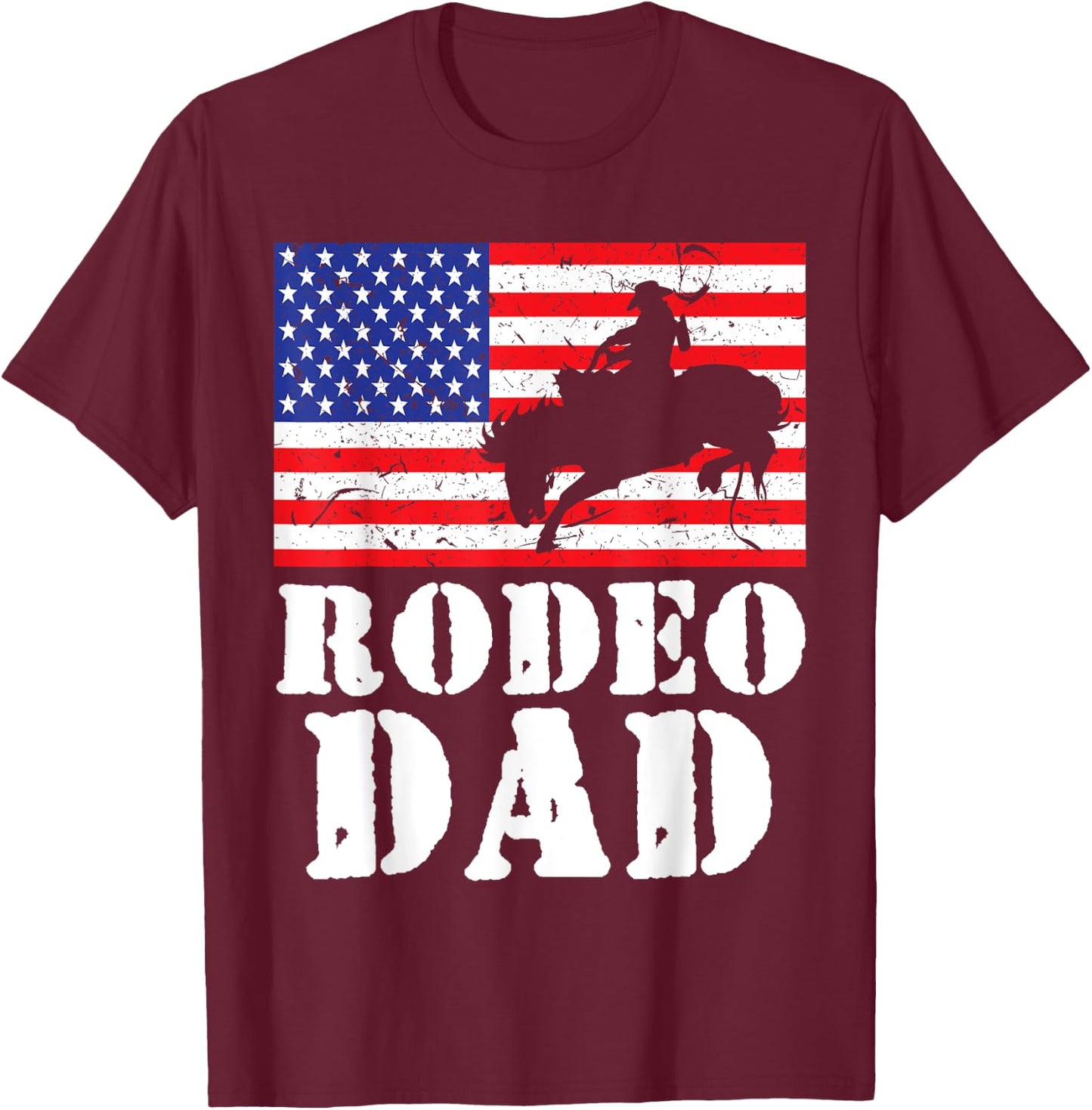 USA American Distressed Flag Rodeo Dad Men Gift T-Shirt - T-Shirt | Maroon