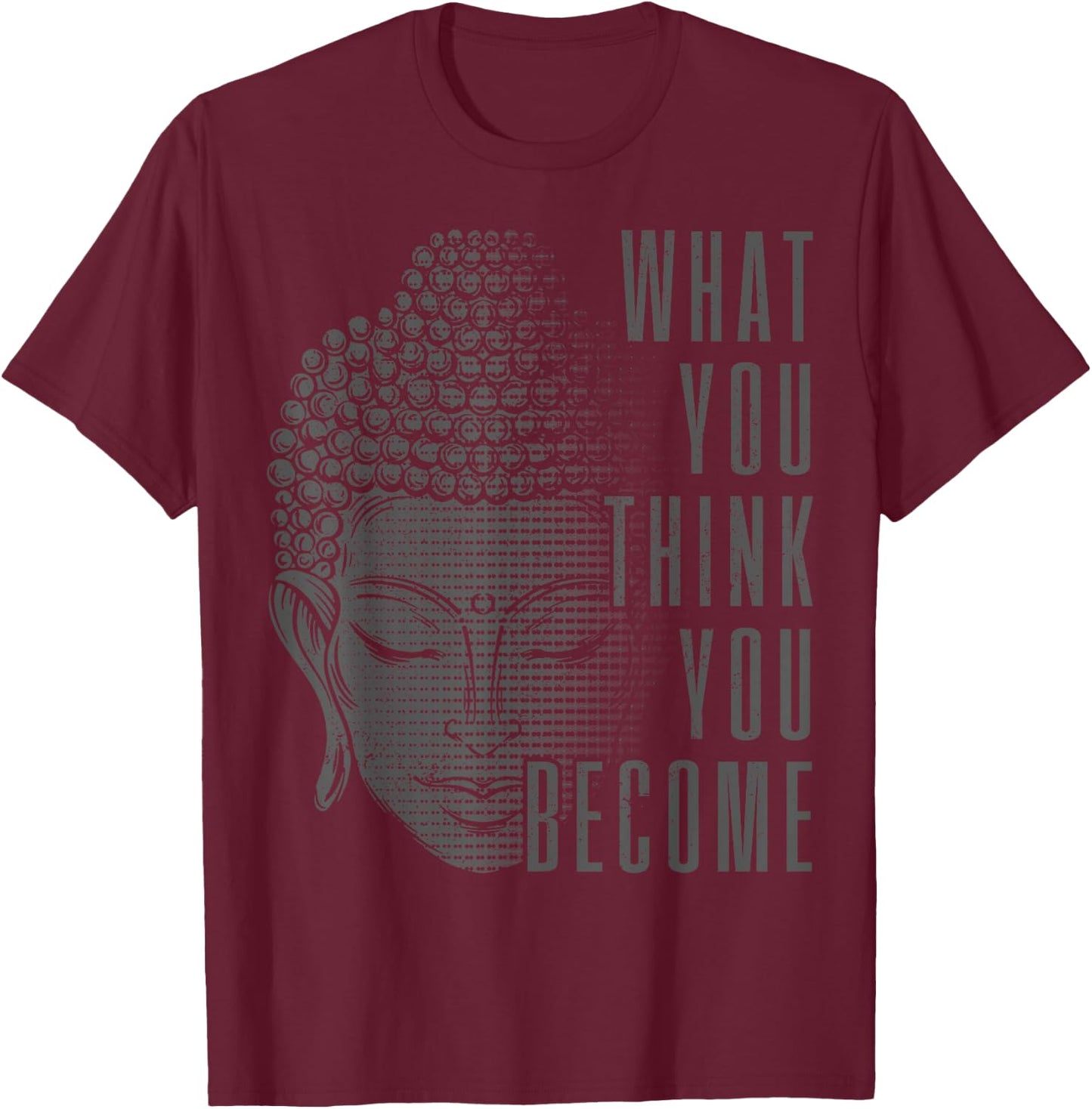 Buddha Spiritual Saying Buddhism Yoga Gift T-Shirt - T-Shirt | Maroon