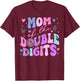 Mom Of The Double Digits Daughter Groovy Mama Retro Theme T-Shirt - T-Shirt | Maroon