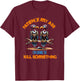 Funny Vultures s " Patience My Ass" s Adult Joke T-Shirt - T-Shirt | Maroon