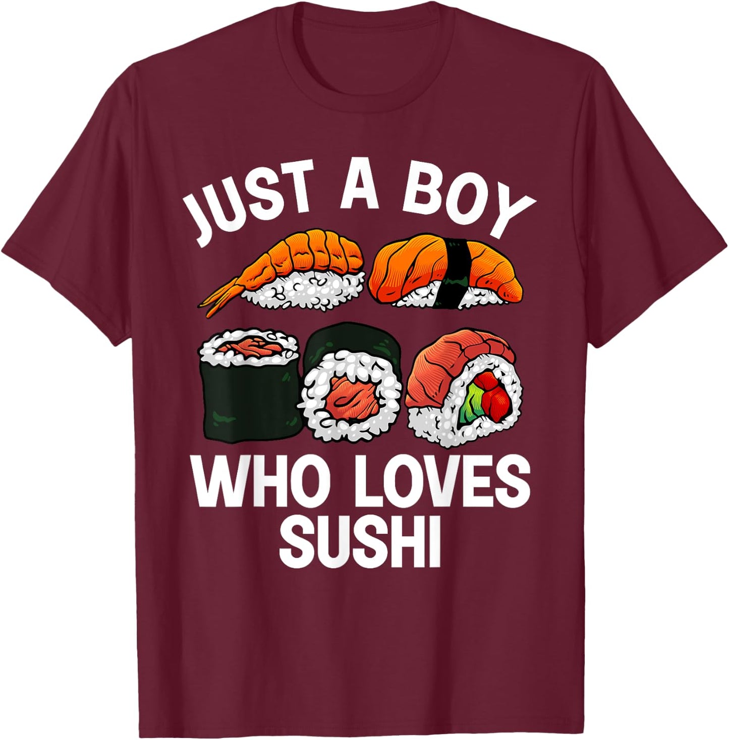 Cute Sushi Design Boys Japanese Sushi Roll Lover T-Shirt - T-Shirt | Maroon