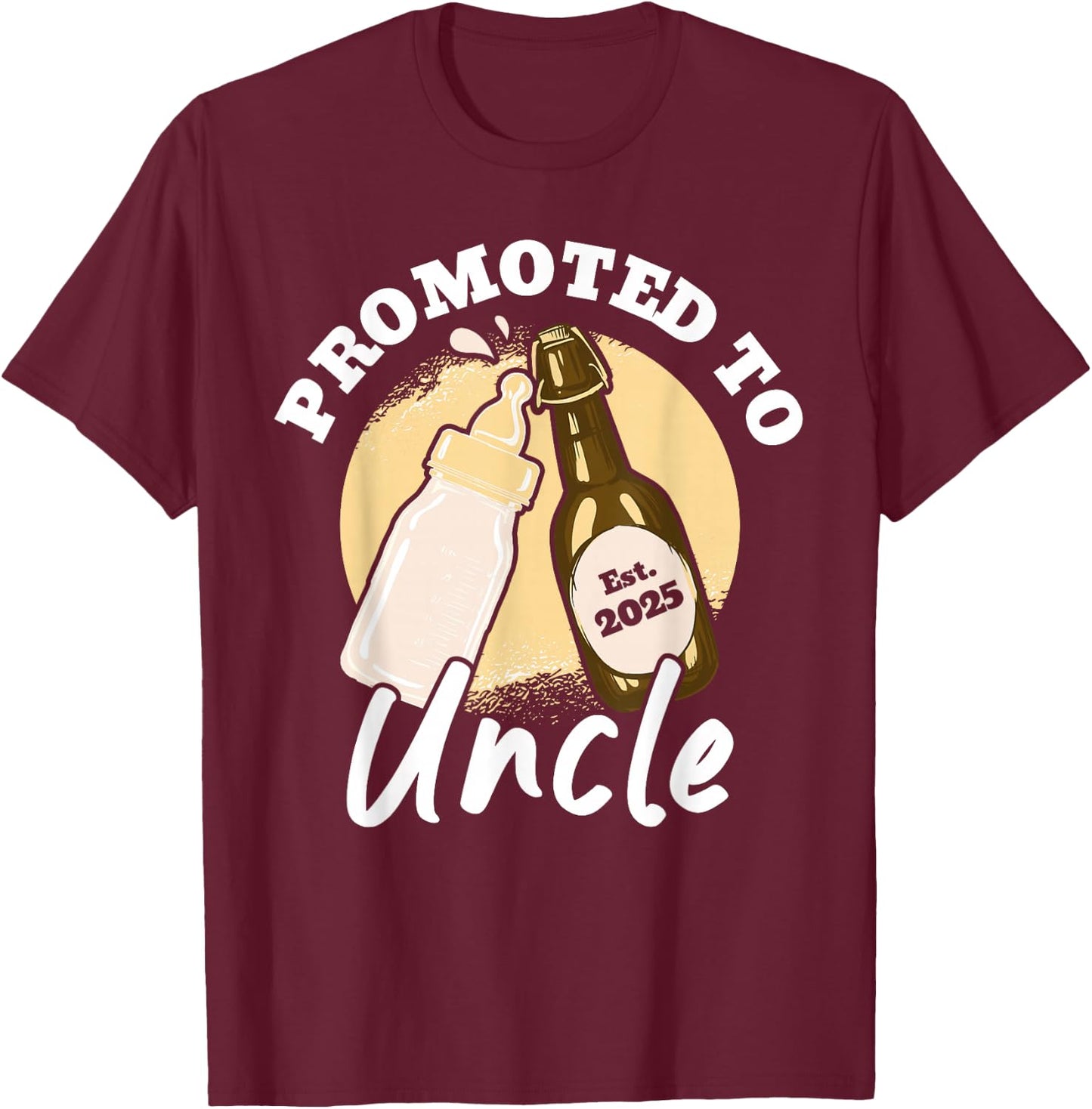 Promoted To Uncle 2025 T-Shirt - T-Shirt | Maroon