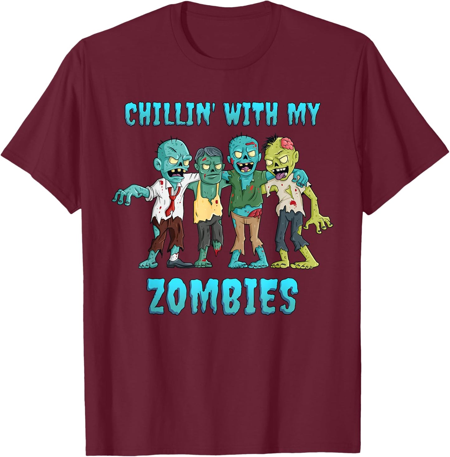 Halloween Chillin With My Zombies Boys Girls Kids Funny T-Shirt - T-Shirt | Maroon
