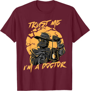 Trust Me I'm A Doctor Steampunk Medieval Raven Plague Doctor T-Shirt - T-Shirt | Maroon