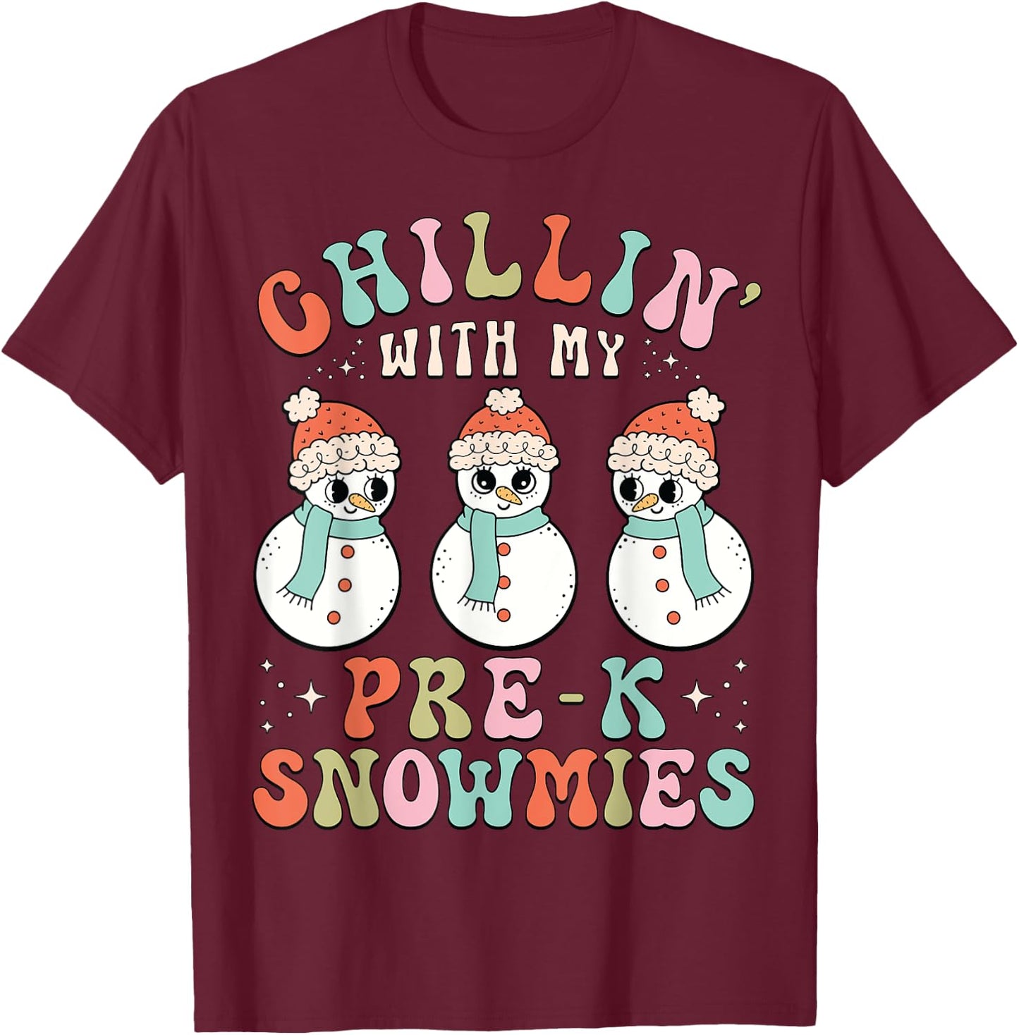 Chillin With My Pre-K Snowmies Snowman Teacher Xmas Pajamas T-Shirt - T-Shirt | Maroon
