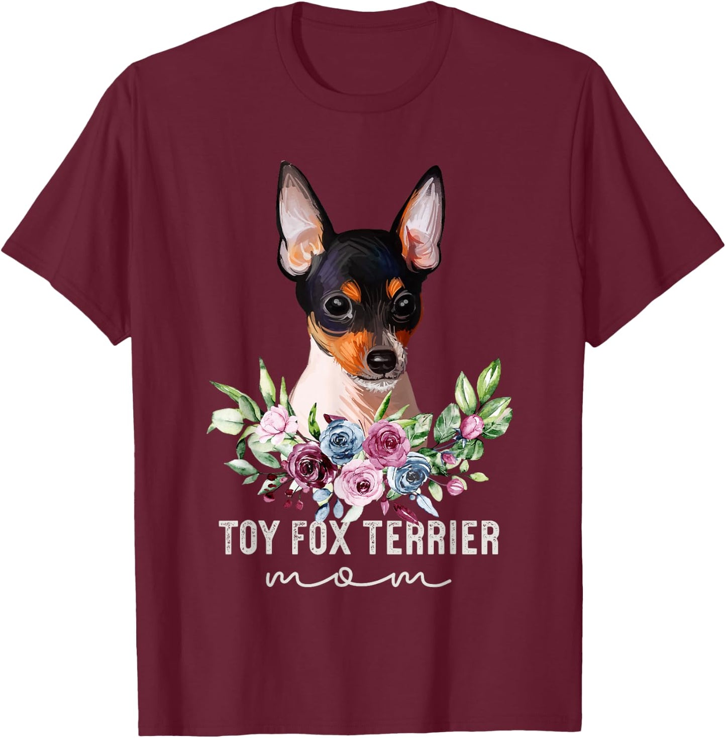 Toy Fox Terrier Shirt Gifts Dog Mum T-Shirt - T-Shirt | Maroon