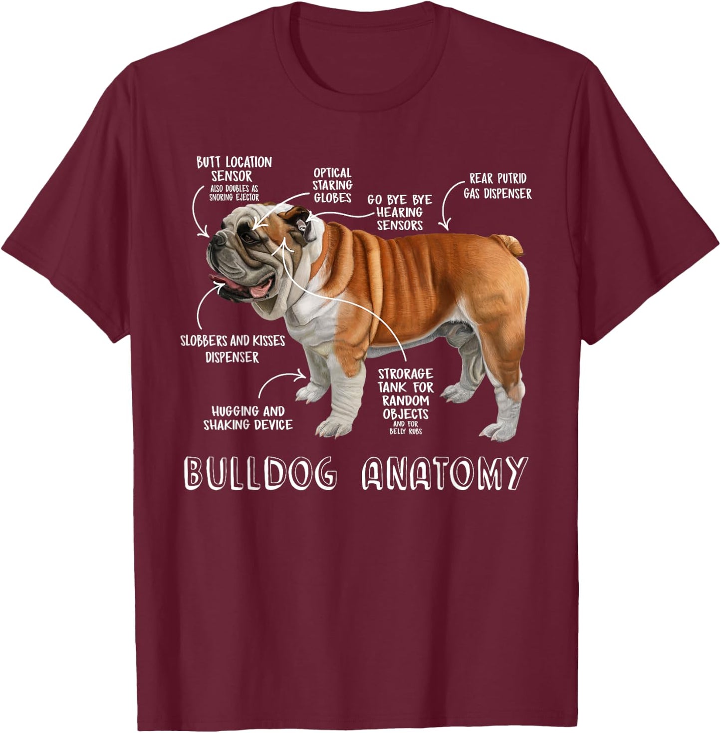 Cute English Bulldog Anatomy Dog Lover Funny Gift T-Shirt - T-Shirt | Maroon