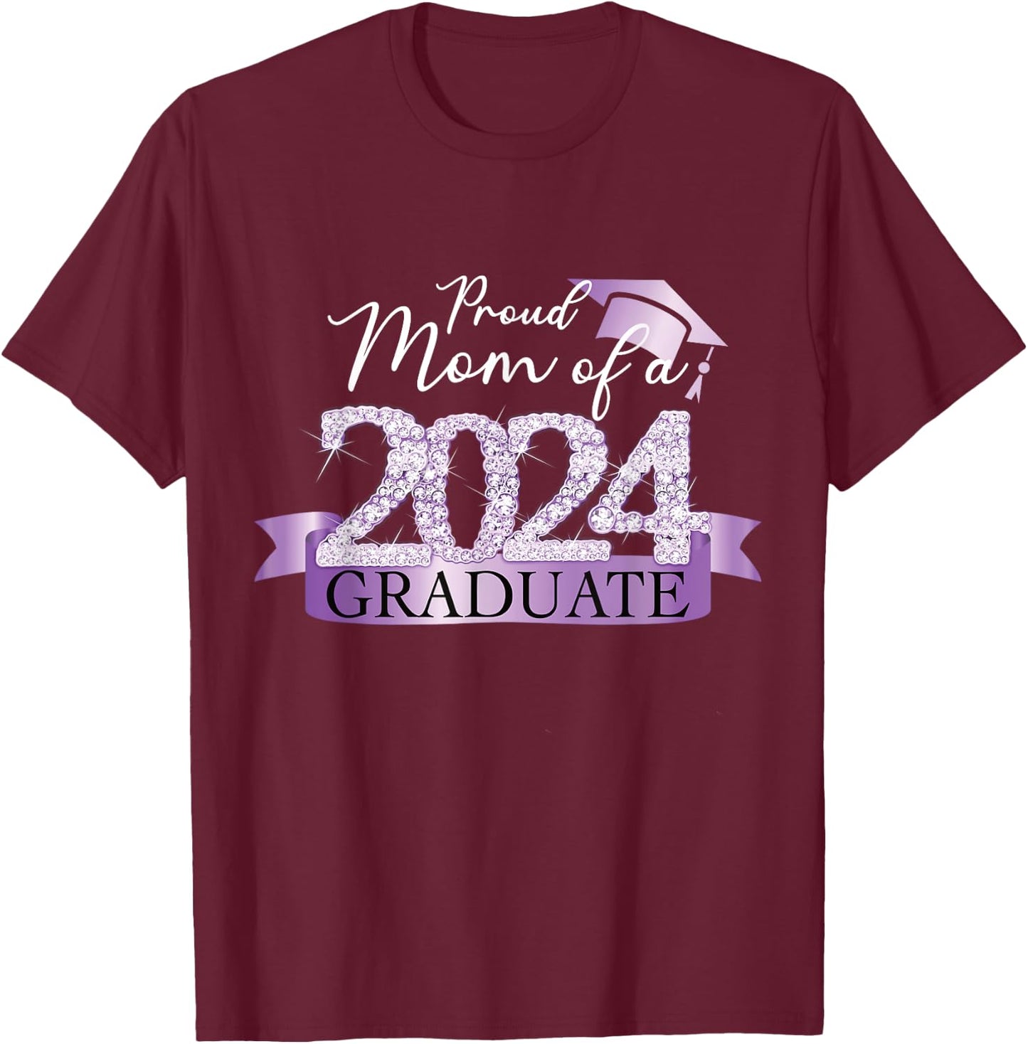 Purple Black Proud Mom Of A 2024 Graduate Decoration T-Shirt - T-Shirt | Maroon