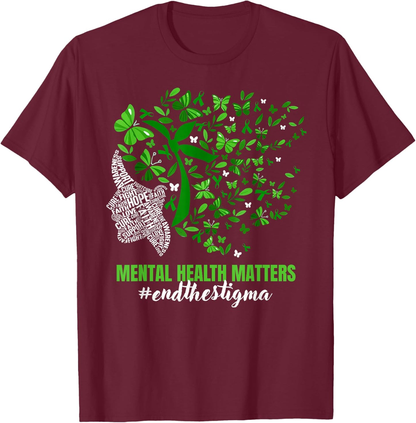 Butterfly Mental Health Matters Awareness End The Stigma T-Shirt - T-Shirt | Maroon