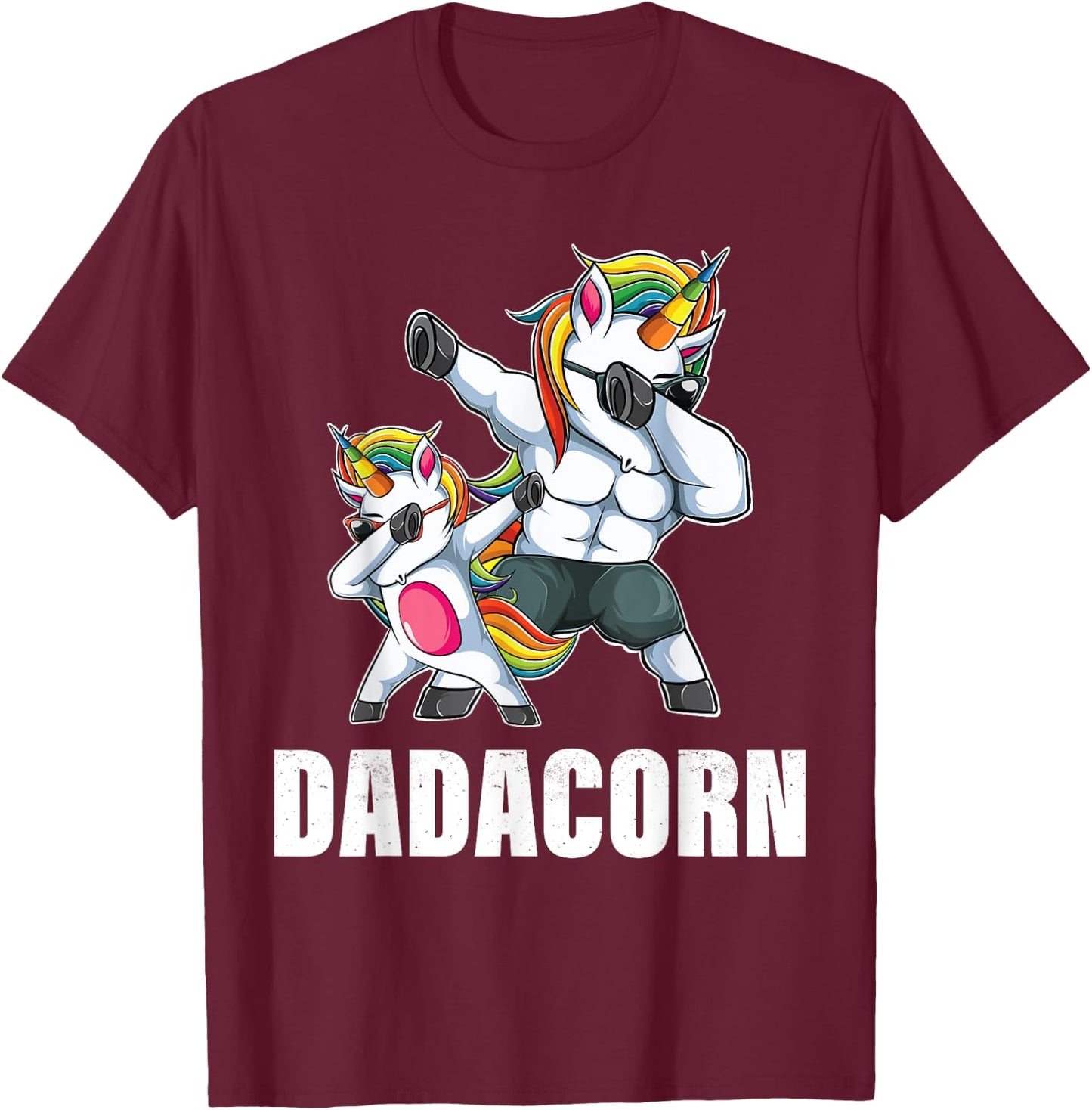 Dadacorn Dadicorn Daddycorn Unicorn Dad Baby Fathers Day T-Shirt - T-Shirt | Maroon