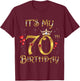 It's My 70th Birthday 70 Years Old 70th Birthday Queen T-Shirt - T-Shirt | Maroon