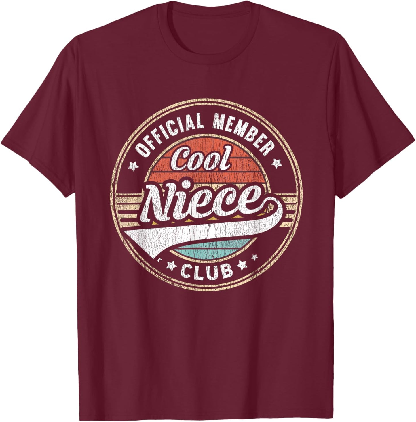 Official Member Cool Niece Club Funny Niece T-Shirt - T-Shirt | Maroon