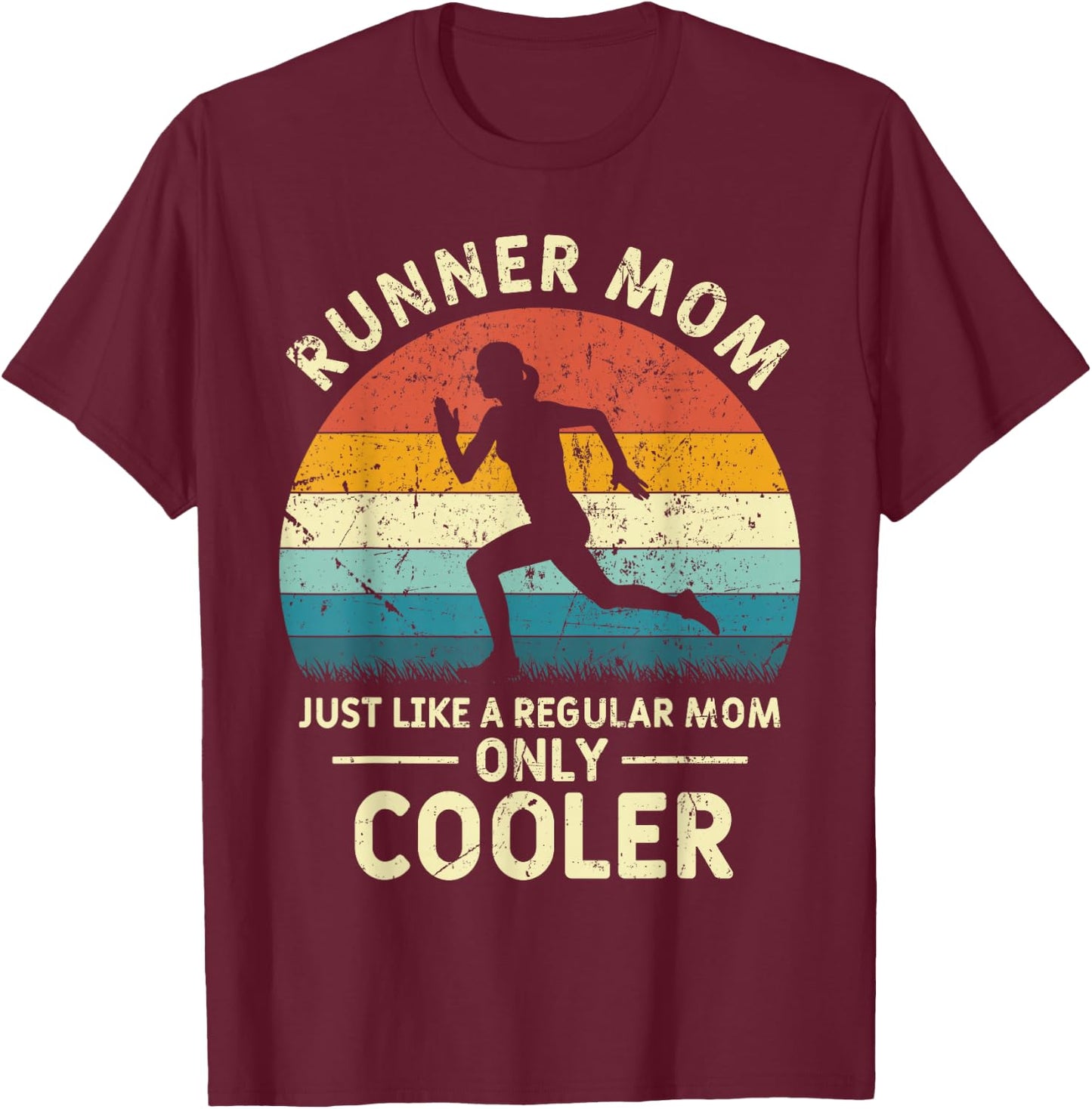 Runner Mom Funny Marathon Running Jogging Mothers Day T-Shirt - T-Shirt | Maroon