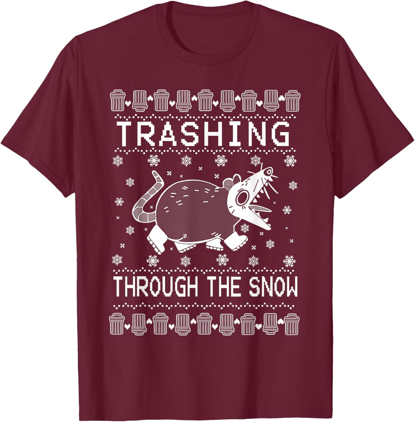 Trashing Through The Snow T-Shirt - T-Shirt | Maroon