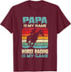 Papa Is My Name Horse Racing Is My Game Funny Gift Daddy T-Shirt - T-Shirt | Maroon