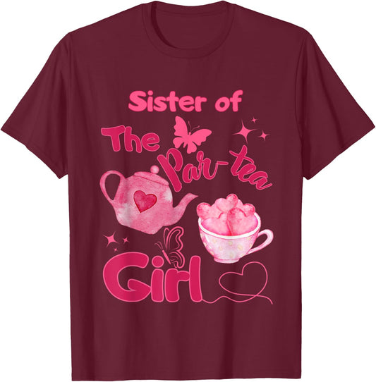 Sister of Par-tea Girl 2nd Birthday Tea for Two Bday Party T-Shirt - T-Shirt | Maroon
