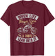 Motorcycle Biker When Life Throws You A Curve Lean Into It T-Shirt - T-Shirt | Maroon