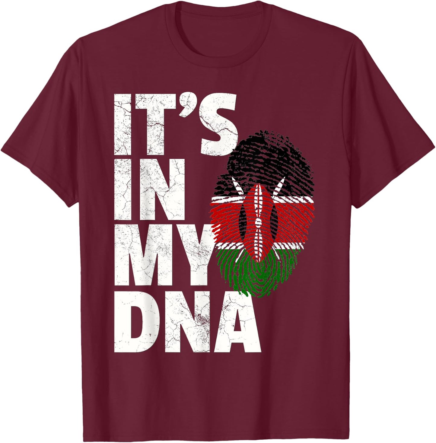 IT'S IN MY DNA Kenyan Kenya Flag Pride National Country Gift T-Shirt - T-Shirt | Maroon