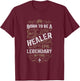 WoW Born To Be A Healer Legendary Gaming T-Shirt - T-Shirt | Maroon