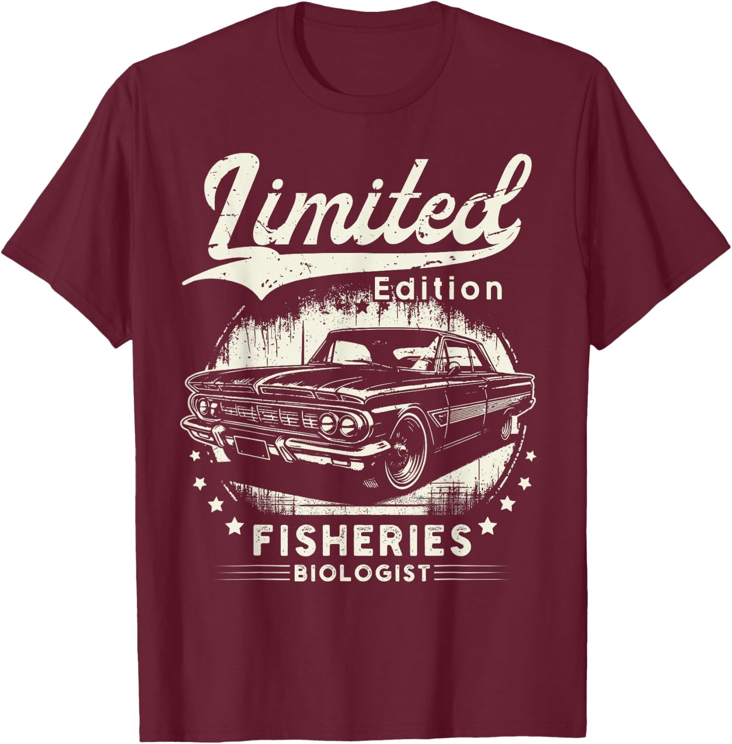 Fisheries Biologist Job car Birthday Worker Professional T-Shirt - T-Shirt | Maroon