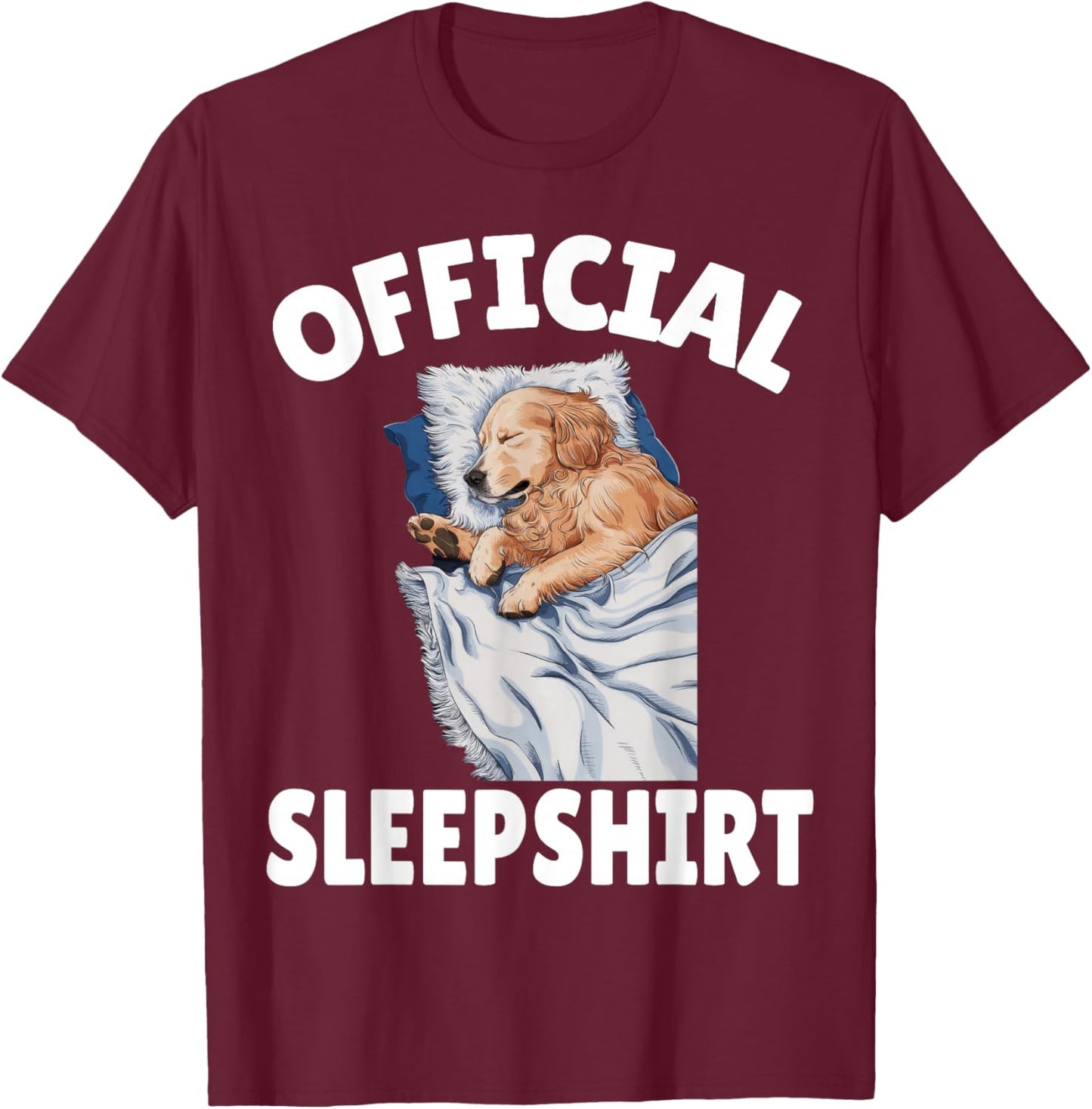 Golden Retriever Dog Official Sleepshirt Napping Pajamas T-Shirt - T-Shirt | Maroon
