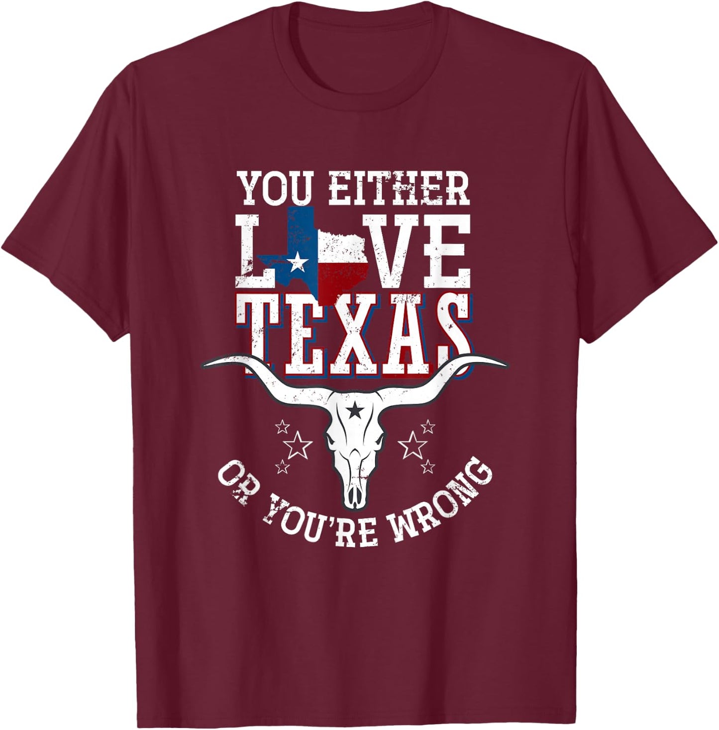 Funny Patriotic Texan USA Pride Gift Texas T-Shirt - T-Shirt | Maroon