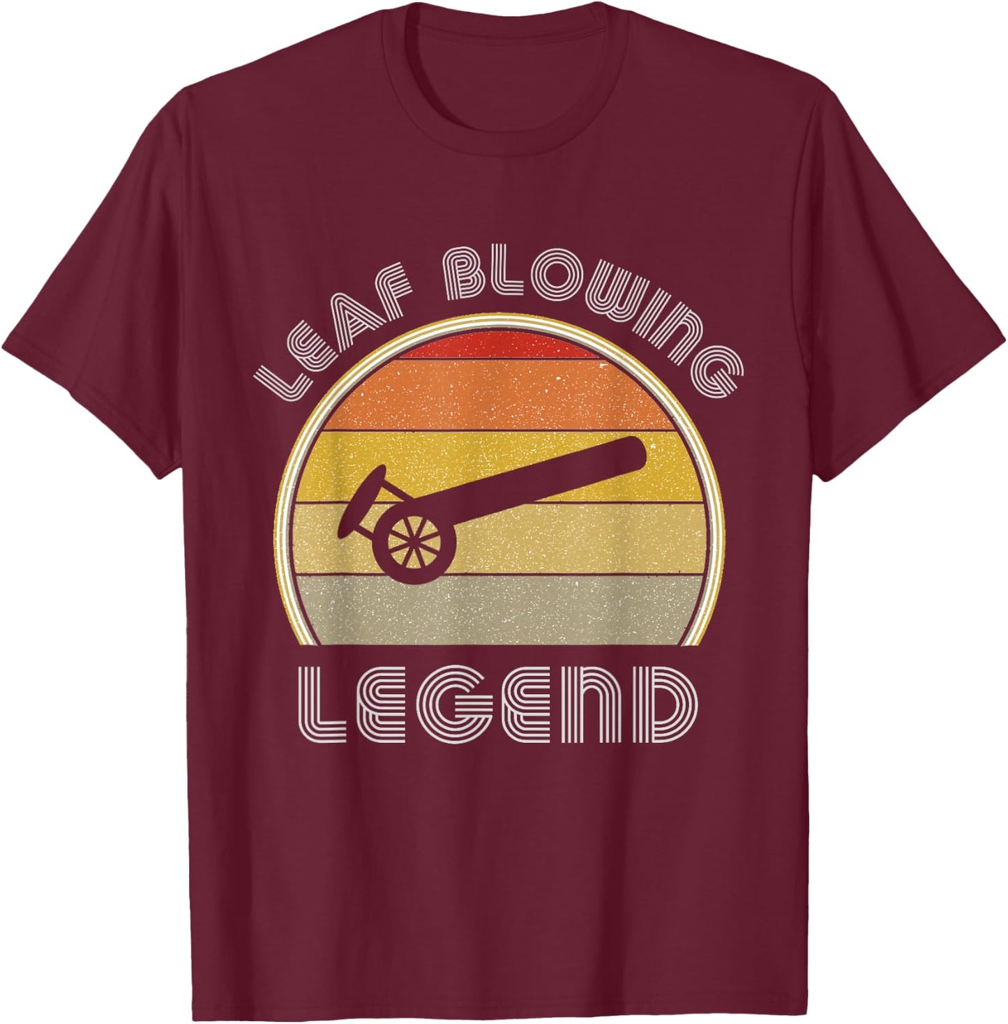 Leaf Blower Legend Funny Lawn Care Landscaping Retro T-Shirt - T-Shirt | Maroon