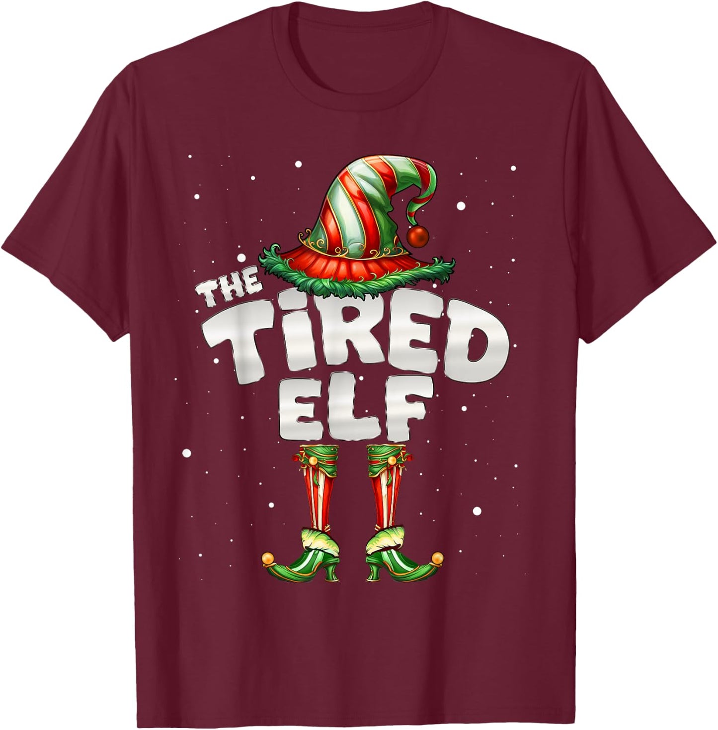 I'm The Tired Elf Family Matching Group Christmas T-Shirt - T-Shirt | Maroon