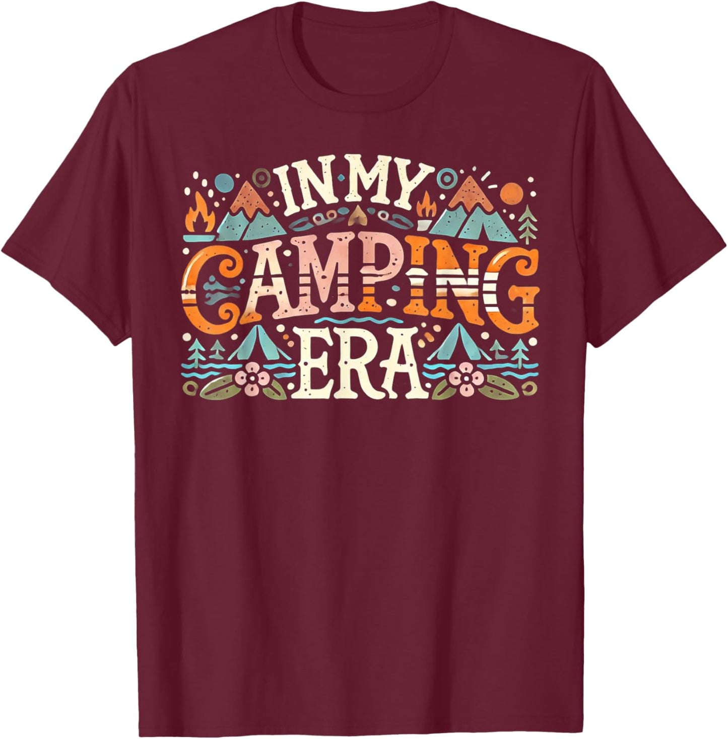 Camping In My Camping Era Retro Groovy Summer Funny Camping , Small, Black T-Shirt - T-Shirt | Maroon