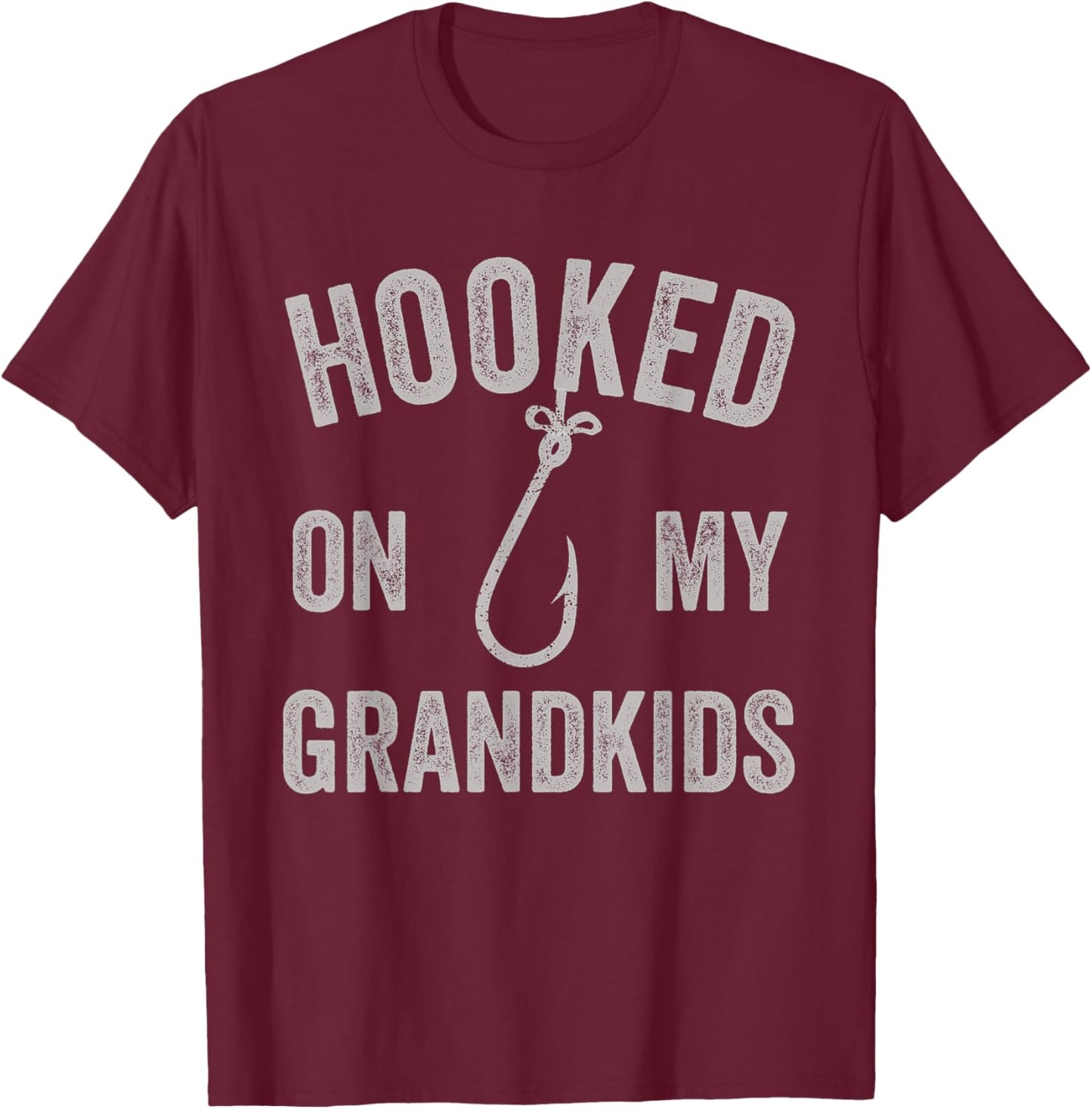 Hooked on My Grandkids Funny Grandparent Grandpa Fishing T-Shirt - T-Shirt | Maroon
