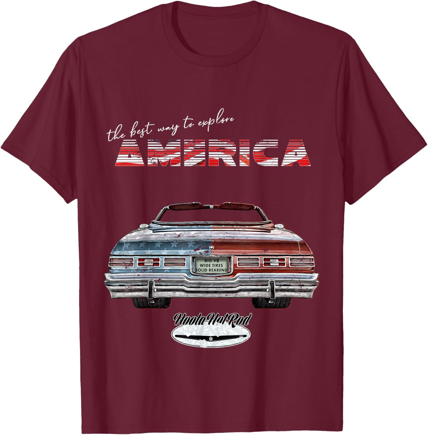 The best way to explore America,1975 Caprice,Impala,Belair T-Shirt - T-Shirt | Maroon