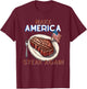 Make America Steak Again - Rooted By Choice Shirt T-Shirt - T-Shirt | Maroon