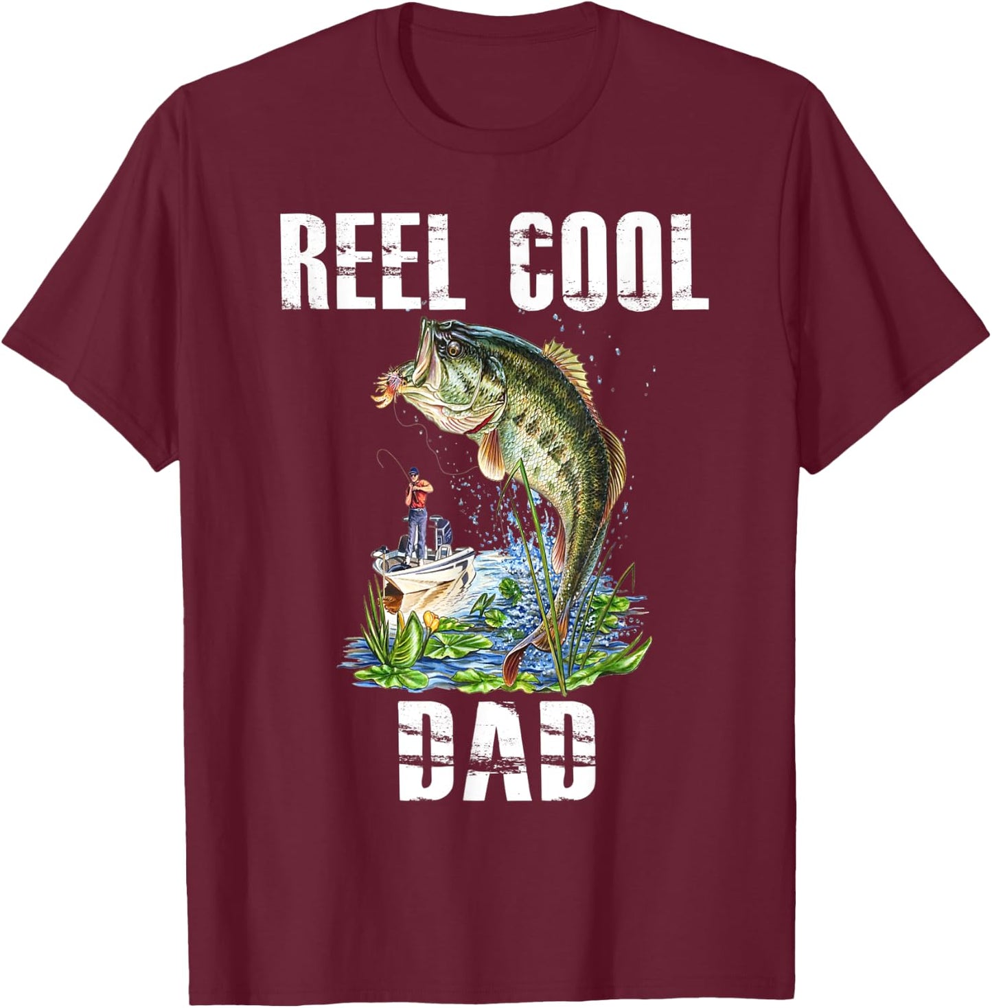 Reel Cool Dad Fishing Fisherman Bass Fish Fathers Day T-Shirt - T-Shirt | Maroon