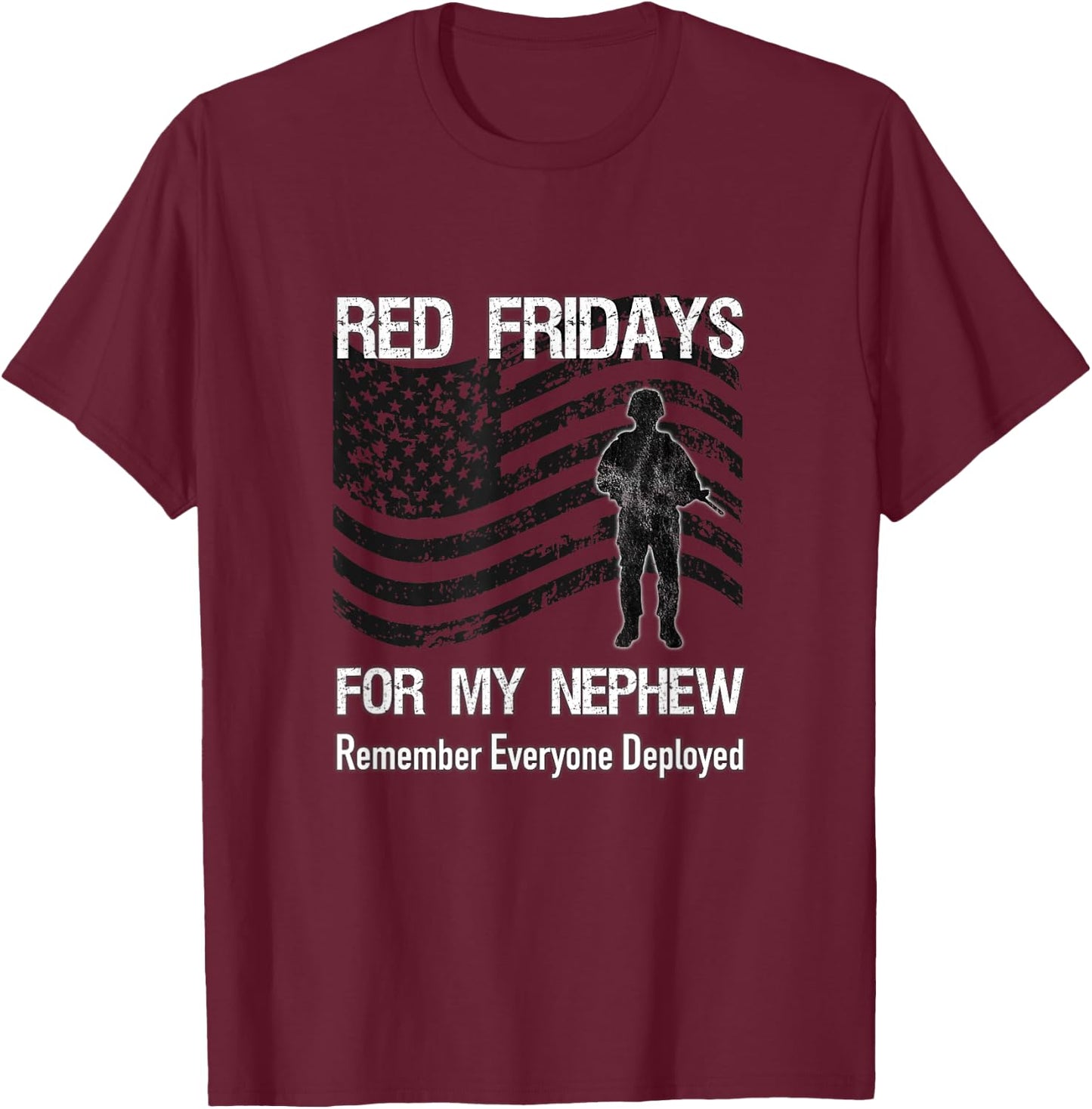 Red Friday Nephew Military / American Flag Deployed Family T-Shirt - T-Shirt | Maroon