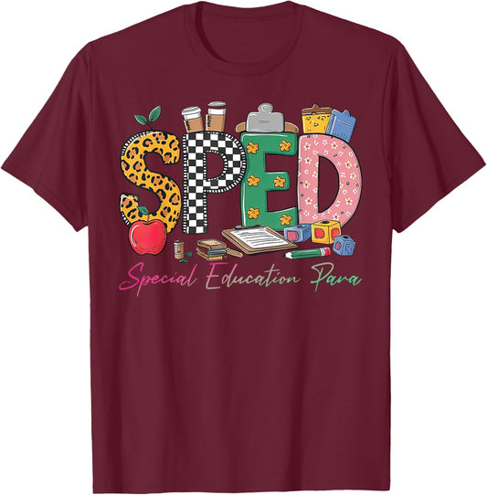 Sped Special Education Para Back To School T-Shirt - T-Shirt | Maroon