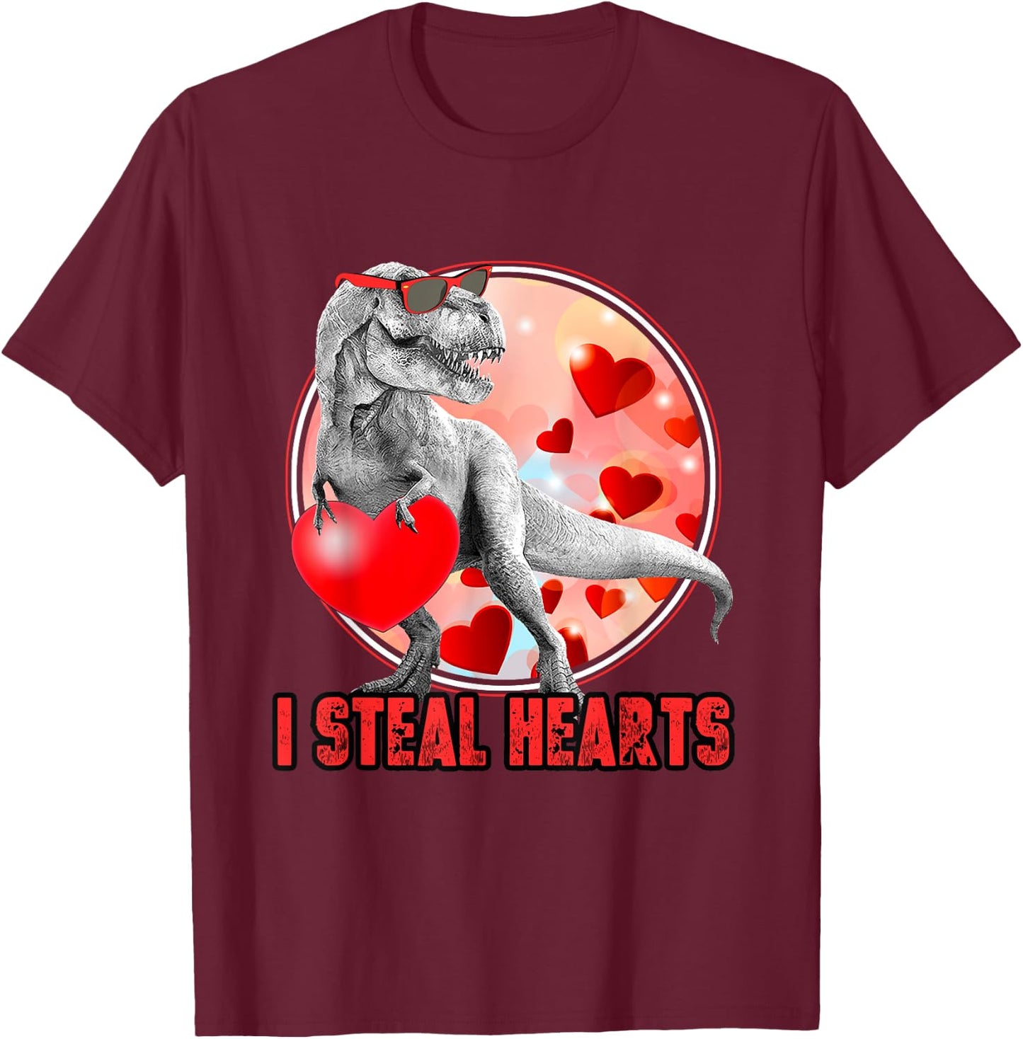 Valentines Day Dinosaur T Rex I Steal Hearts Funny T-Shirt - T-Shirt | Maroon