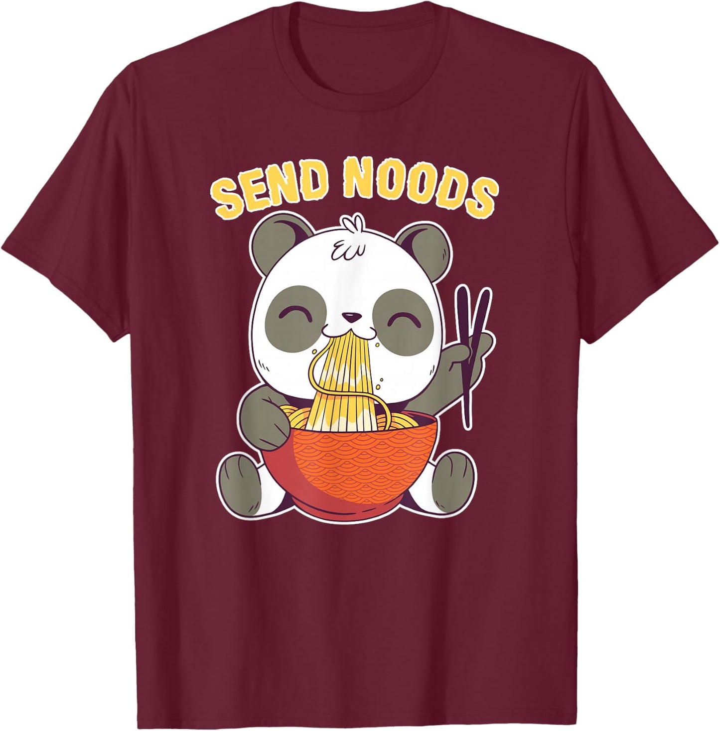 Send Noods Funny Ramen Noodle Panda T-Shirt - T-Shirt | Maroon