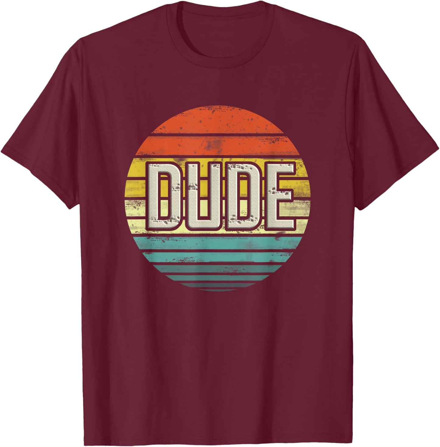 Perfect Dude Merchandise Perfect Dude Shirt Dude T-Shirt - T-Shirt | Maroon