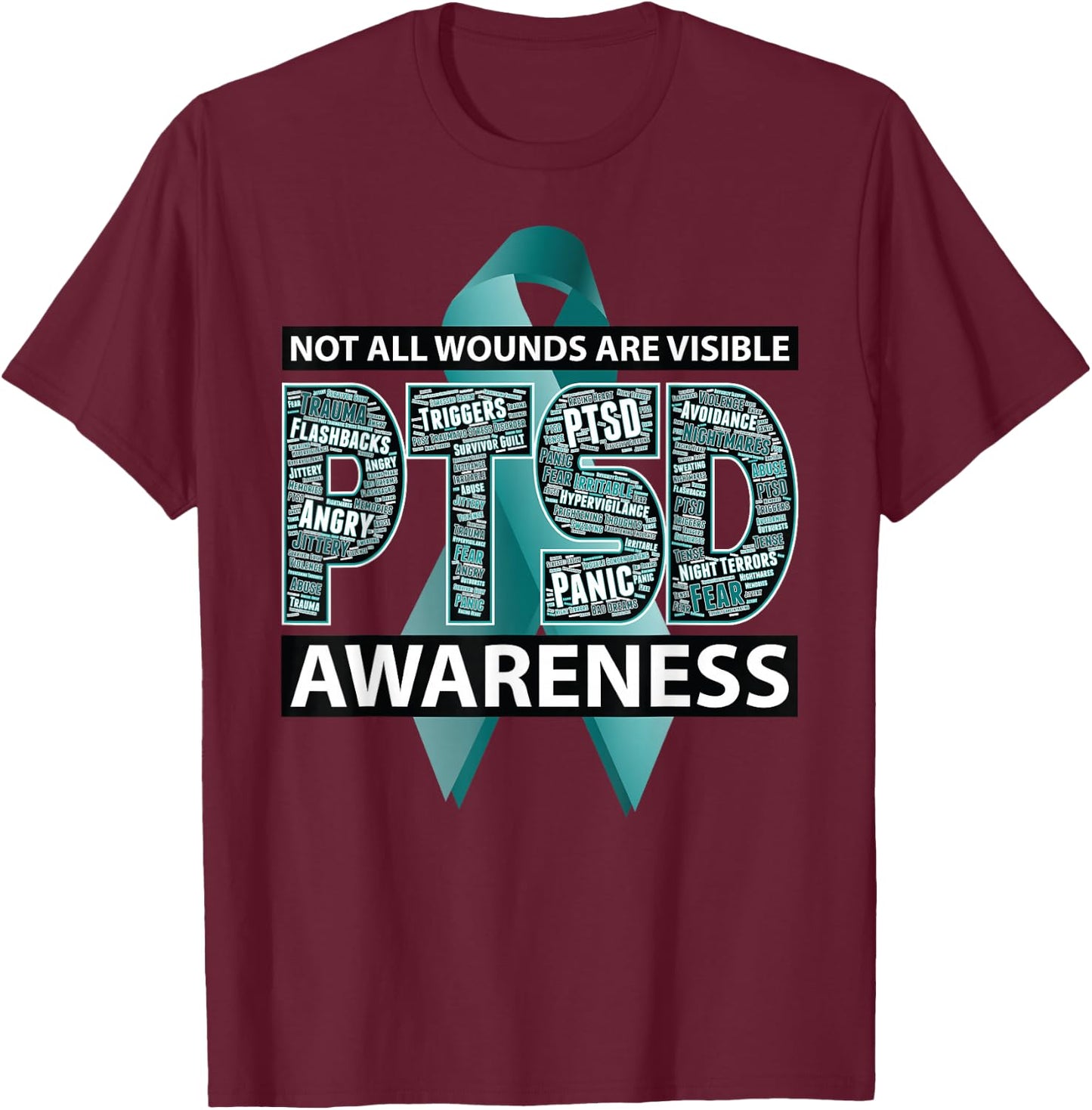 PTSD Not All Wounds Are Visible WordCloud Ribbon T-Shirt - T-Shirt | Maroon