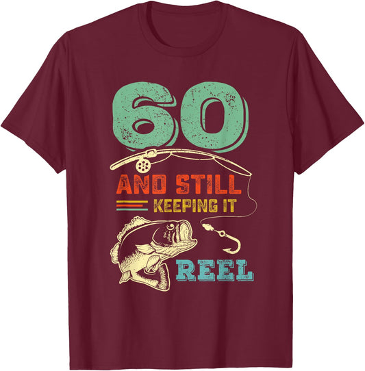 60th Bday Cool Fishing Gift - Sixtieth Birthday Fisherman T-Shirt - T-Shirt | Maroon