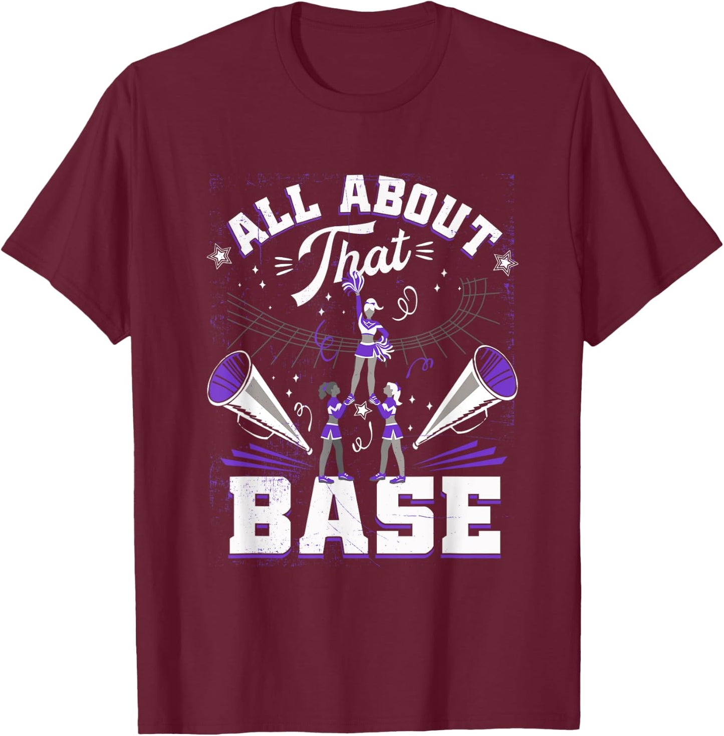 Funny Cheerleading All About That Base Cheer Leader Girls T-Shirt - T-Shirt | Maroon