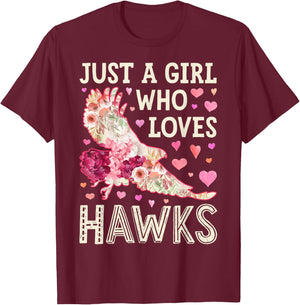Hawk Just A Girl Who Loves Hawks Flowers Women Bird Floral T-Shirt - T-Shirt | Maroon