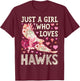 Hawk Just A Girl Who Loves Hawks Flowers Women Bird Floral T-Shirt - T-Shirt | Maroon