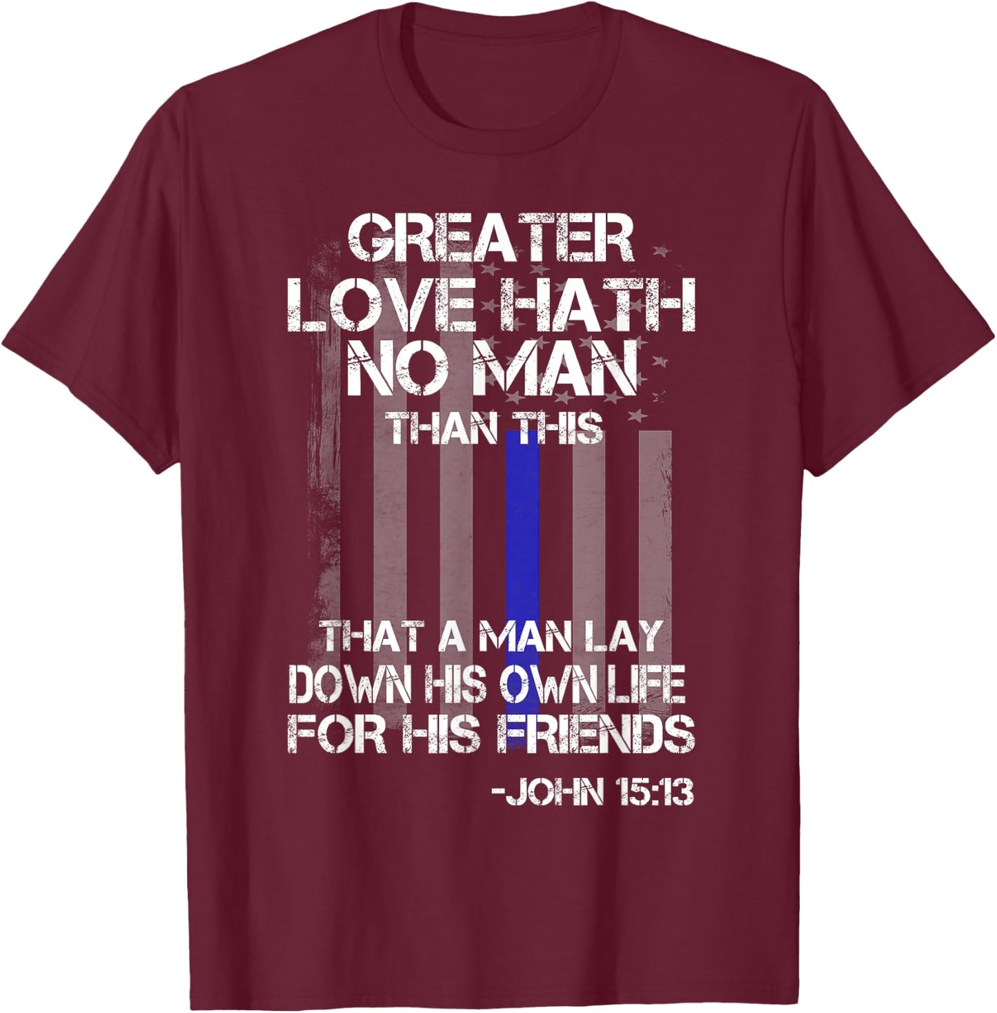 Christian Police Officer Bible Quote Shirt T-Shirt - T-Shirt | Maroon