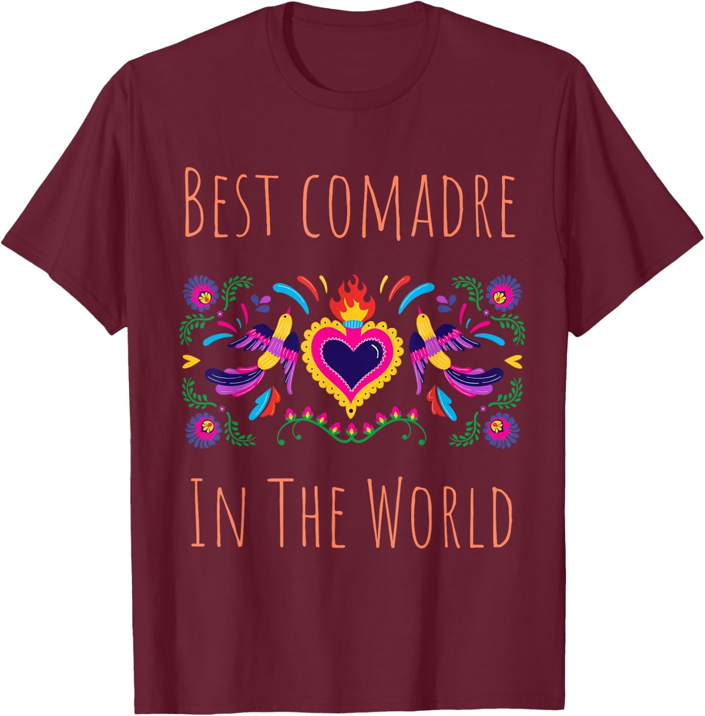 Regalos Para Best Comadre In The World Funny Spanish T-Shirt - T-Shirt | Maroon