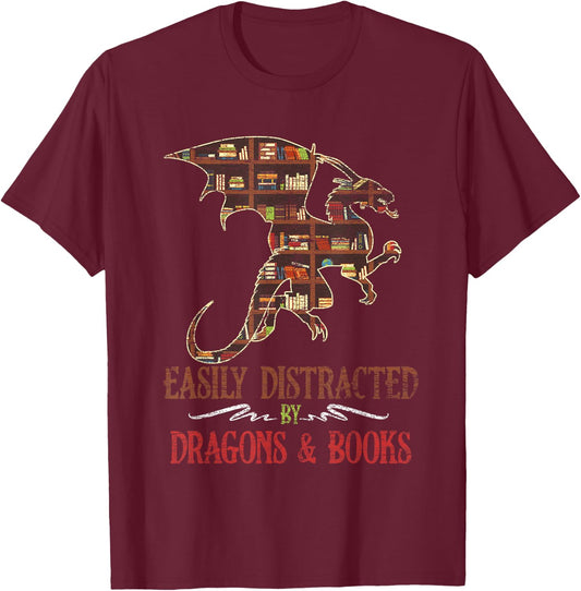 Easily Distracted By Dragons And Books Dragon T-Shirt - T-Shirt | Maroon